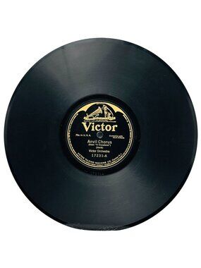 Victor Orchestra Anvil Chorus 10in Shellac 78 RPM Record Victor 17231 Vintage